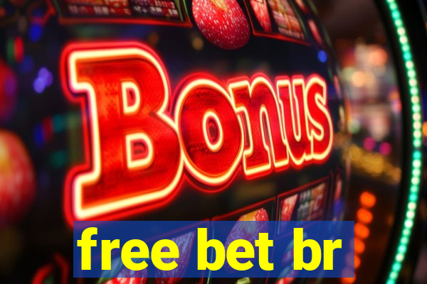 free bet br